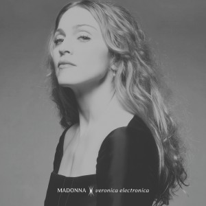 MADONNA - VERONICA ELECTRONICA