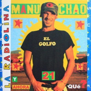 MANU CHAO - LA RADIOLINA