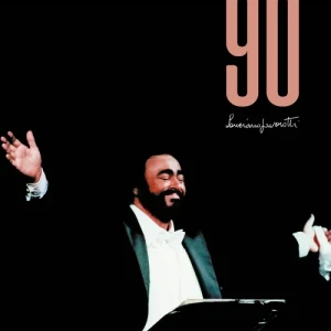 PAVAROTTI, LUCIANO - NOVANTA