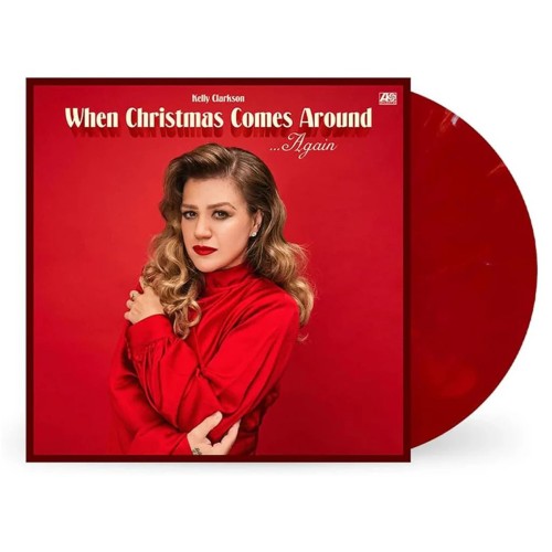 CLARKSON, KELLY - WHEN CHRISTMAS COMES AROUND AGAIN (RED & WHITE VINYL)