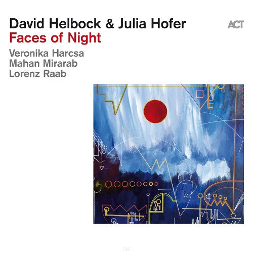 HELBOCK, DAVID & JULIA HOFER - FACES OF NIGHT