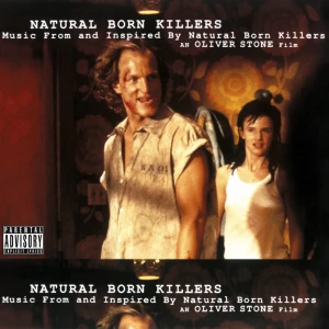 SOUNDTRACK - NATURAL BORN KILLERS