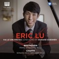 LU, ERIC - BEETHOVEN: PIANO CONCERTO NO.4/ CHOPIN: PIANO SONATA NO.2
