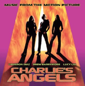 VARIOUS - CHARLIE'S ANGELS (SOUNDTRACK)