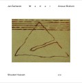 GARBAREK, JAN/ ANOUAR BRAHEM/ SHAUKAT HUSSAIN - MADAR (LUMINESSENCE)