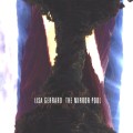 GERRARD, LISA - THE MIRROR POOL