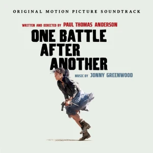 GREENWOOD, JONNY - ONE BATTLE AFTER ANOTHER (SOUNDTRACK)