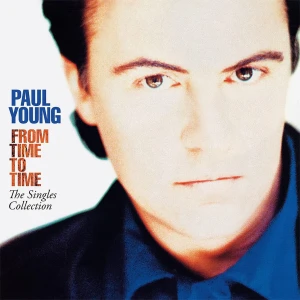 YOUNG, PAUL - FROM TIME TO TIME: THE SINGLES COLLECTION