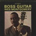 MONTGOMERY, WES - BOSS GUITAR (ORIGINAL JAZZ CLASSICS)