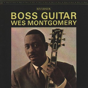 MONTGOMERY, WES - BOSS GUITAR (ORIGINAL JAZZ CLASSICS)