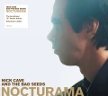 CAVE, NICK & THE BAD SEEDS - NOCTURAMA