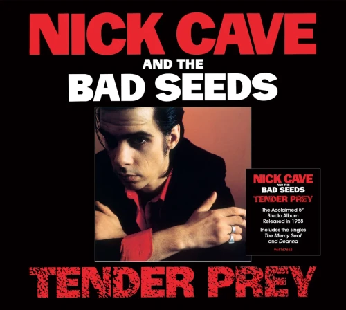 CAVE, NICK & THE BAD SEEDS - TENDER PREY (2010 REMASTER)