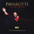 PAVAROTTI, LUCIANO - THE LOST CONCERT (LIVE AT LLANGOLLEN 1995)