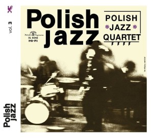 POLISH JAZZ QUARTET - POLISH JAZZ QUARTET (POLISH JAZZ)