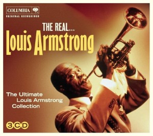 ARMSTRONG, LOUIS - THE REAL... LOUIS ARMSTRONG