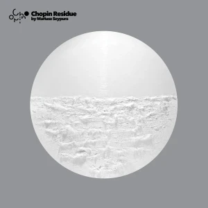 SZYPURA, MARIUSZ - CHOPIN RESIDUE