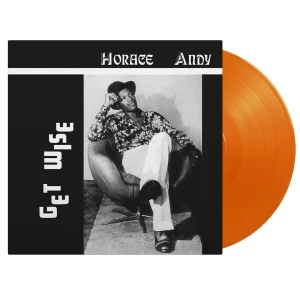 ANDY, HORACE - GET WISE (ORANGE VINYL)