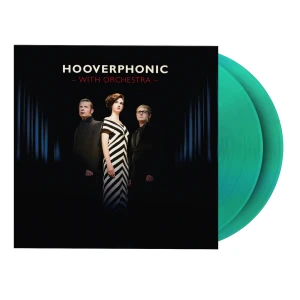 HOOVERPHONIC - WITH ORCHESTRA (GREEN VINYL)