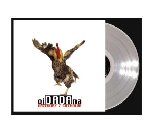 GRZEGORZ Z CIECHOWA - OJDADANA (CLEAR VINYL) (RSD 2025 BLACK FRIDAY)