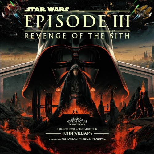 WILLIAMS, JOHN - STAR WARS: EPISODE III - REVENGE OF THE SITH (SOUNDTRACK)