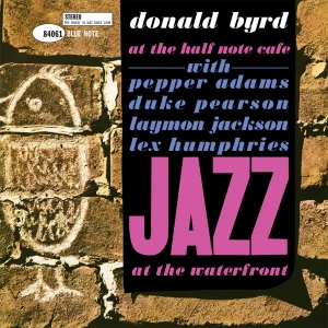 BYRD, DONALD - AT THE HALF NOTE CAFE VOL. 2 (TONE POET)