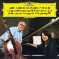 ARGERICH, MARTHA/ MSTISLAV ROSTROPOVICH - CHOPIN/ SCHUMANN (ORIGINAL SOURCE)