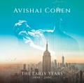 COHEN, AVISHAI - THE EARLY YEARS (1998-2001)