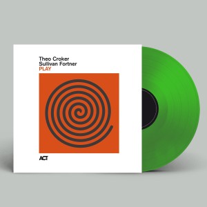 CROKER, THEO/ SULLIVAN FORTNER - PLAY (GREEN VINYL)