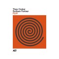 CROKER, THEO/ SULLIVAN FORTNER - PLAY (GREEN VINYL)