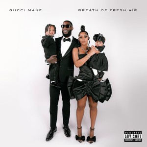 MANE, GUCCI - BREATH OF FRESH AIR