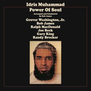 MUHAMMAD, IDRIS - POWER OF SOUL