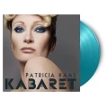 KAAS, PATRICIA - KABARET (TURQUOISE VINYL)