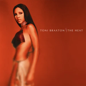 BRAXTON, TONI - THE HEAT