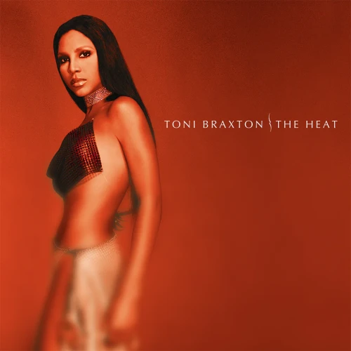 BRAXTON, TONI - THE HEAT