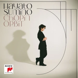 SUMINO, HAYATO - CHOPIN ORBIT