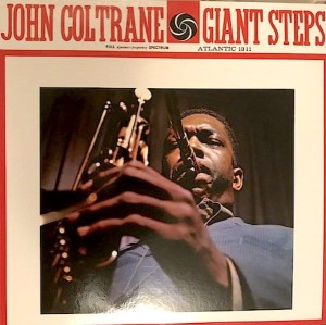 COLTRANE, JOHN - GIANT STEPS (MONO REMASTER)