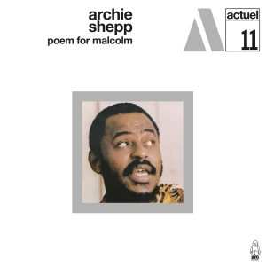 SHEPP, ARCHIE - POEM FOR MALCOLM (DELUXE EDITION)