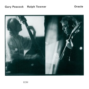 PEACOCK, GARY/ RALPH TOWNER - ORACLE (LUMINESSENCE)