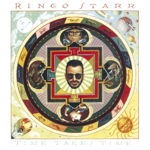 STARR, RINGO - TIME TAKES TIME