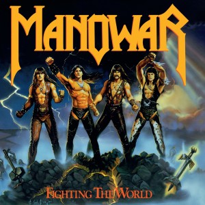 MANOWAR - FIGHTING THE WORLD 