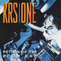 KRS-ONE - RETURN OF THE BOOM BAP