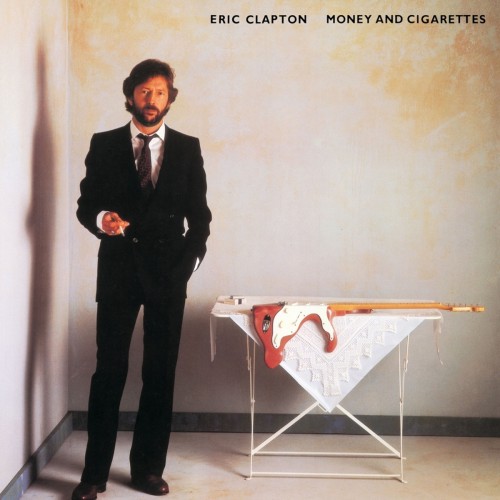 CLAPTON, ERIC - MONEY AND CIGARETTES