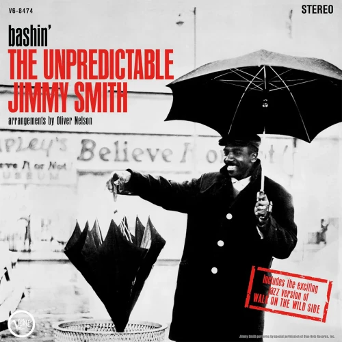 SMITH, JIMMY - BASHIN' - THE UNPREDICTABLE JIMMY SMITH (ACOUSTIC SOUNDS)