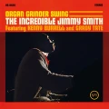 SMITH, JIMMY/ KENNY BURRELL/ GRADY TATE - ORGAN GRINDER SWING (ACOUSTIC SOUNDS)