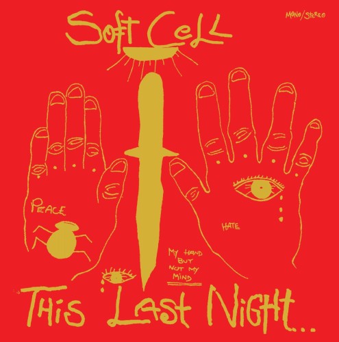 SOFT CELL - THIS LAST NIGHT IN SODOM