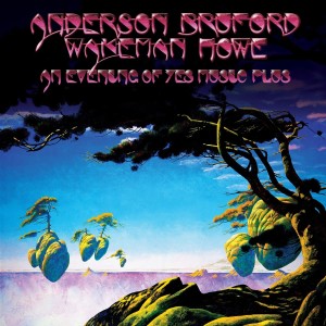 ANDERSON/ BRUFORD/ WAKEMAN/ HOWE - AN EVENING OF YES MUSIC PLUS