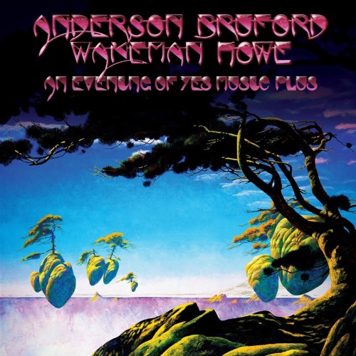 ANDERSON/ BRUFORD/ WAKEMAN/ HOWE - AN EVENING OF YES MUSIC PLUS