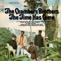 CHAMBERS BROTHERS, THE - THE TIME HAS COME (RED VINYL)