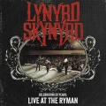 LYNYRD SKYNYRD - CELEBRATING 50 YEARS: LIVE AT THE RYMAN