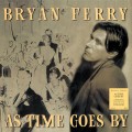 FERRY, BRYAN - AS TIME GOES BY (HONEY GOLD VINYL)